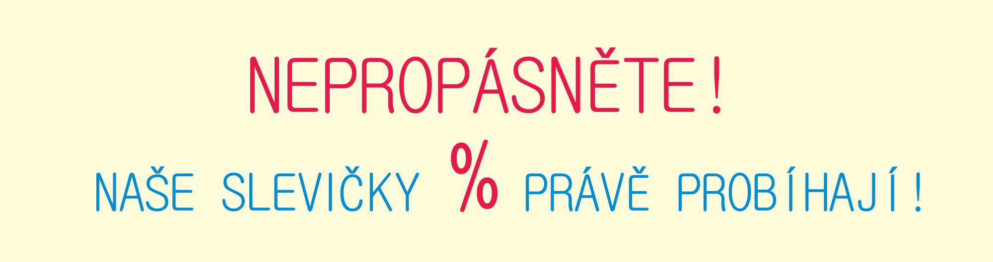 SLEVA K OBJEDNÁVCE - KUPSITRICKO.CZ